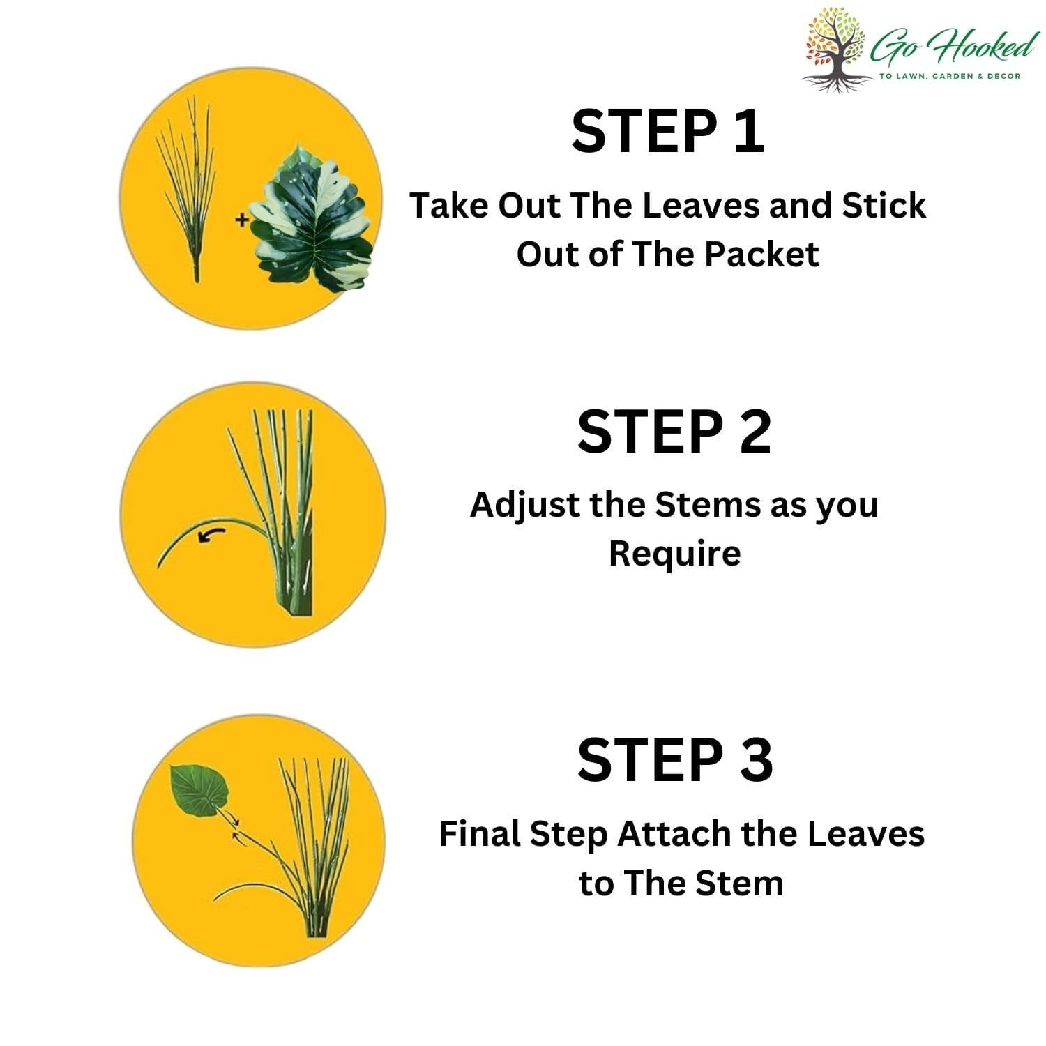 GoHooked Monstera Deliciosa plant assembly instructions: Step 1, Step 2 adjust stems, Step 3 attach leaves.