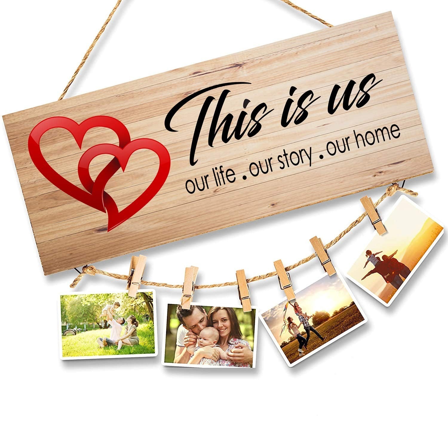 Go Hooked rustic brown MDF wood sign with "This is us, our life, our story, our home" text and red hearts, with twine and clips for photos.